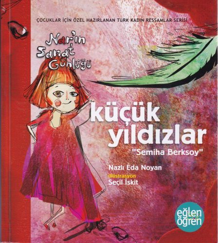 Narın Sanat Günlüğü 6 - Küçük Yıldızlar (Semiha Berksoy)-zoom-