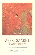 Asr-ı Saadet İklimini Solumak