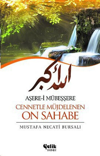 Aşere-i Mübeşşere Cennetle Müjdelenen On Sahabe-zoom-