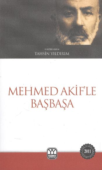 Mehmed Akif'le Başbaşa