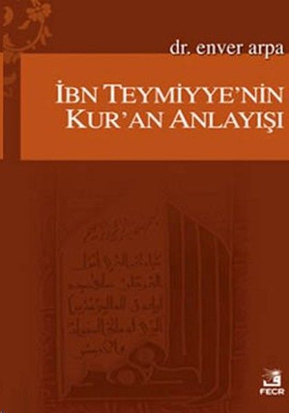 İbn Teymiyye'nin Kur'an Anlayışı-zoom-