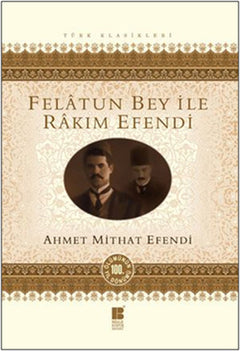 Felatun Bey ile Rakım Efendi
