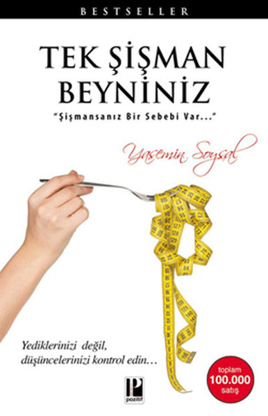 Tek Şişman Beyniniz  Şişmansanız Bir Sebebi Var-zoom-