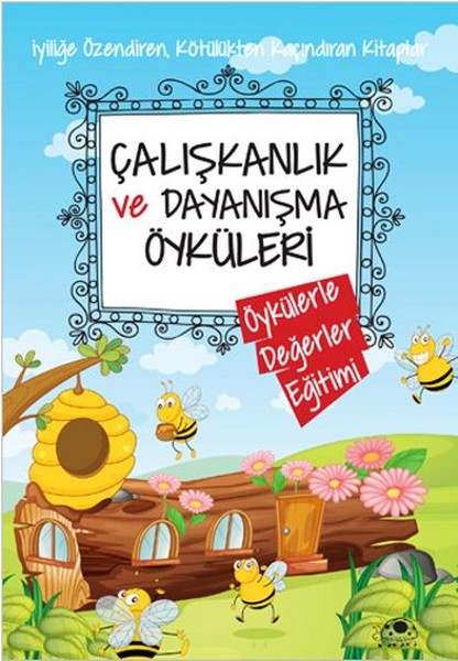 Çalışkanlık Ve Dayanışma Öyküleri-zoom-
