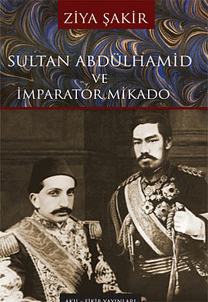 Sultan Abdülhamid ve İmparator Mikado-zoom-