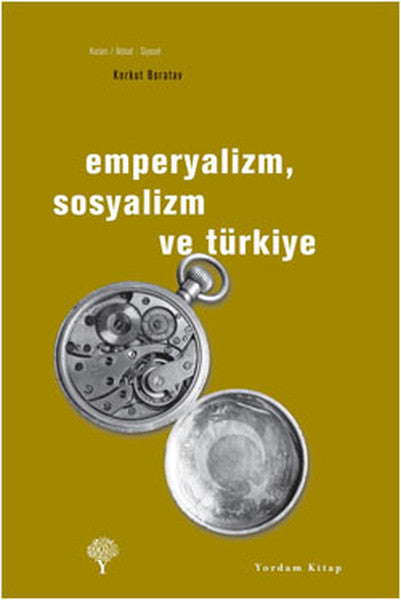 Emperyalizm, Sosyalizm ve Türkiye-zoom-