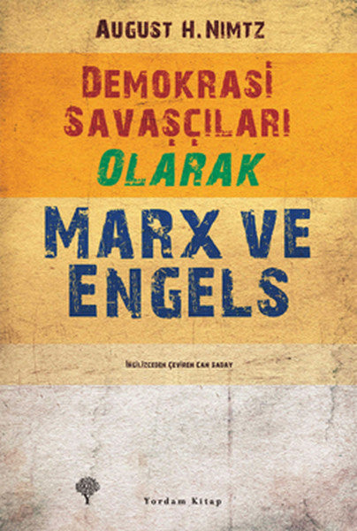 Demokrasi Savaşçıları Olarak Marx ve Engels-zoom-
