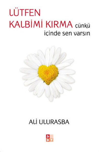 Lütfen Kalbimi Kırma Çünkü İçinde Sen Varsın-zoom-