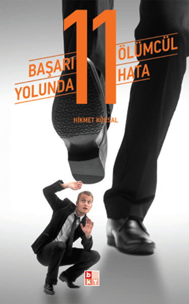 Başarı Yolunda 11 Ölümcül Hata-zoom-