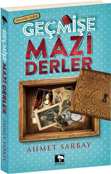 Geçmişe Mazi Derler-zoom-
