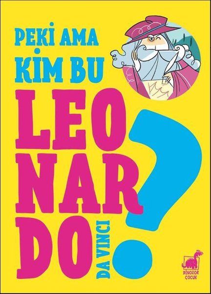 Peki Ama Kim Bu Leonardo Da Vinci?-zoom-