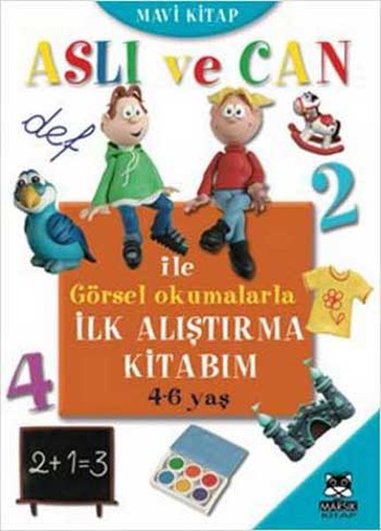 Aslı ve Can ile Görsel Okumalarla İlk Alıştırma Kitabım - Mavi Kitap (4-6 yaş)-zoom-