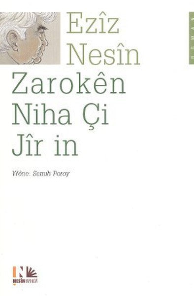Zaroken Niha Çi Jir in (Kürtçe Şimdiki Çocuklar Harika)-zoom-