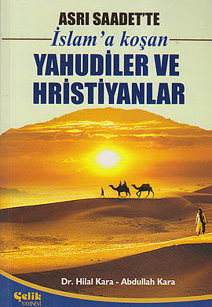Asrı Saadet'te İslam'a Koşan Yahudiler ve Hristiyanlar-zoom-
