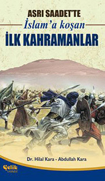 Asrı Saadet'te İslam'a Koşan İlk Kahramanlar-zoom-