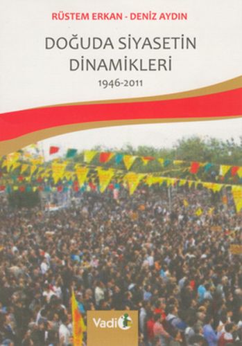 Doğuda Siyasetin Dinamikleri