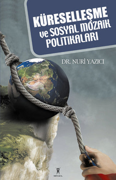 Küreselleşme ve Sosyal Mozaik Politikaları-zoom-