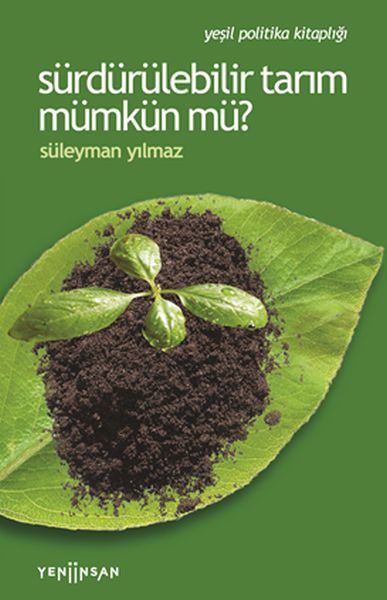 Sürdürülebilir Tarım Mümkün mü?-zoom-