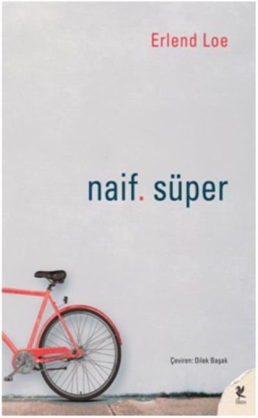 Naif. Süper-zoom-