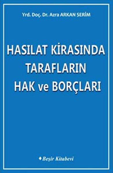 Hasılat Kirasında Tarafların Hak ve Borçları-zoom-