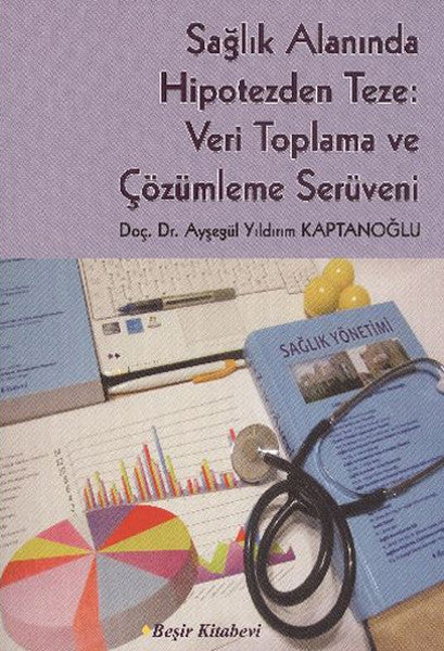 Sağlık Alanında Hipotezden Teze-zoom-