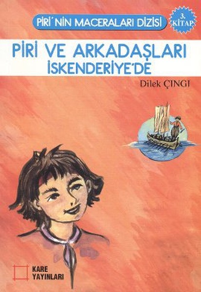 Piri ve Arkadaşları İskenderiye'de 3. Kitap-zoom-