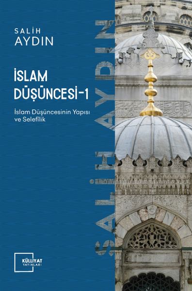 İslam Düşüncesi 1 / İslam Düşüncesinin Yapısı ve Selefilik-zoom-
