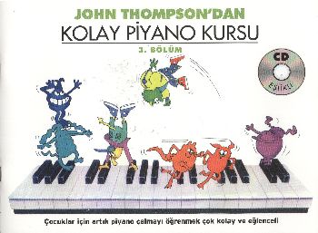 John Thompson'dan Kolay Piyano Kursu 3.Bölüm-zoom-