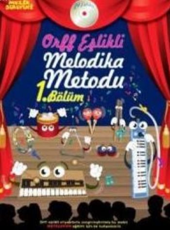 Müzik Serüveni Orff Eşlikli Melodika Metodu 1. Bölüm (Cdli)-zoom-