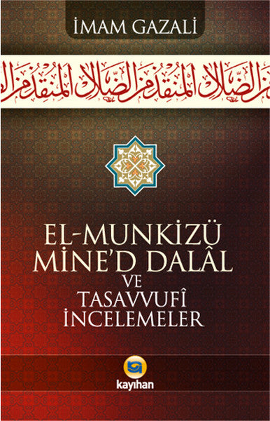 El-Munkizü Mine'd Dalal Şerhi ve Tasavvufi İncelemeler (karton kapak)-zoom-