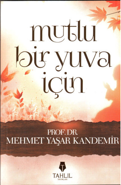 Mutlu Bir Yuva İçin-zoom-