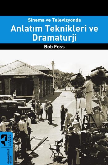 Sinema ve Televizyonda Anlatım Teknikleri ve Dramaturji-zoom-