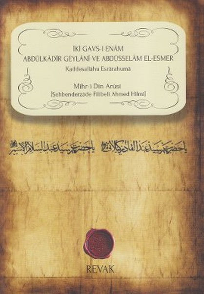 İki Gavs-ı Enam Abdülkadir Geylani ve Abdüsselam El-Esmer-zoom-