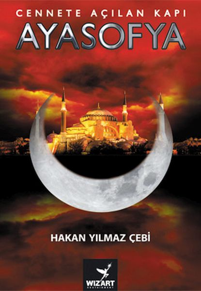 Ayasofya - Cennete Açılan Kapı-zoom-