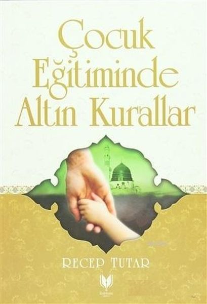 Çocuk Eğitiminde Altın Kurallar-zoom-