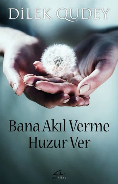 Bana Akıl Verme Huzur Ver-zoom-