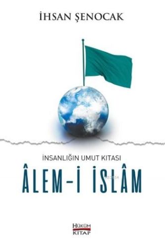 İnsanlığın Umut Kıtası Alem-i İslam-zoom-