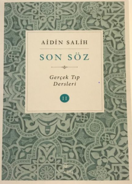 Son Söz - Gerçek Tıp Dersleri Cilt 2-zoom-
