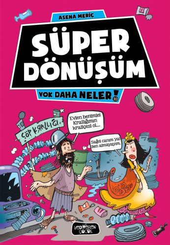 Yok Daha Neler 10 - Süper Dönüşüm-zoom-