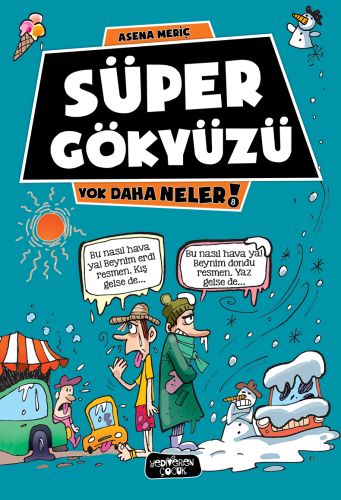 Yok Daha Neler 8 - Süper Gökyüzü-zoom-