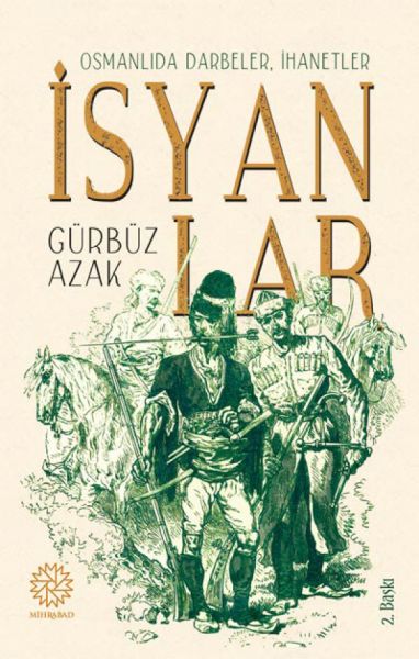 Osmanlıda Darbeler, İhanetler, İsyanlar-zoom-