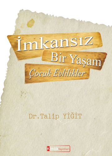 İmkansız Bir Yaşam - Çocuk Evlilikler-zoom-