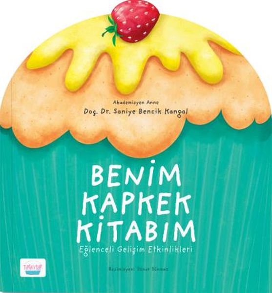 Benim Kapkek Kitabım: Eğlenceli Gelişim Etkinlikleri-zoom-