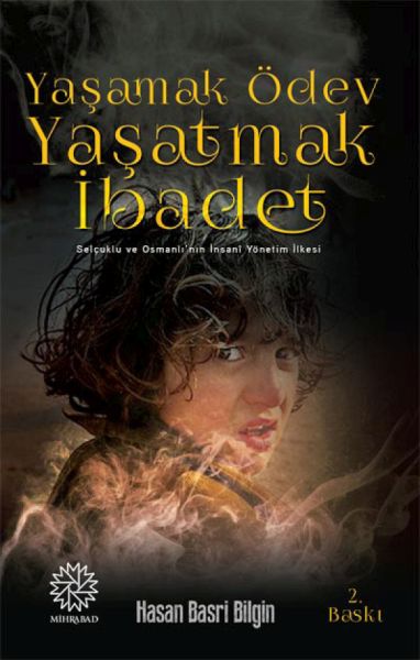Yaşamak Ödev Yaşatmak İbadet-zoom-