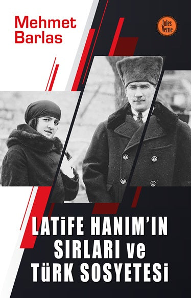 Latife Hanım’ın Sırları ve Türk Sosyetesi-zoom-