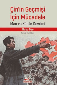 Çin'in Geçmişi İçin Mücadele