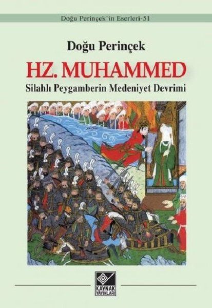 Hz. Muhammed: Silahlı Peygamberin Medeniyet Devrimi-zoom-