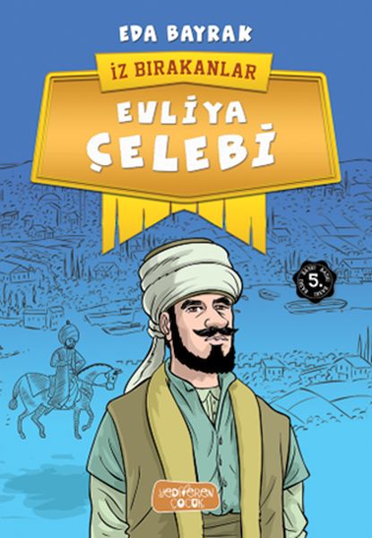 İz Bırakanlar - Evliya Çelebi-zoom-
