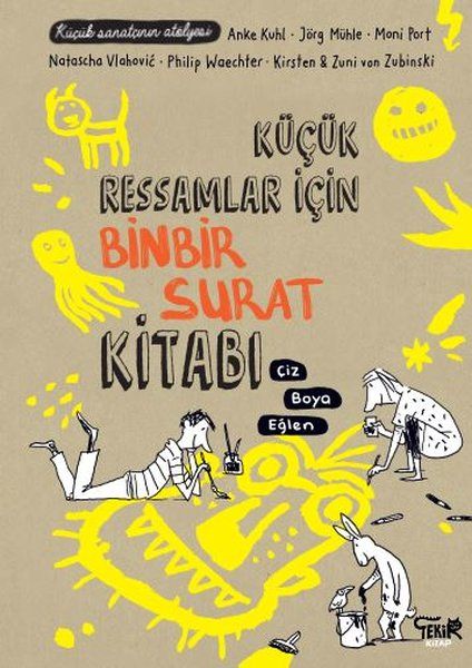 Küçük Ressamlar için Binbir Surat Kitabı - Çiz, Boya, Eğlen-zoom-