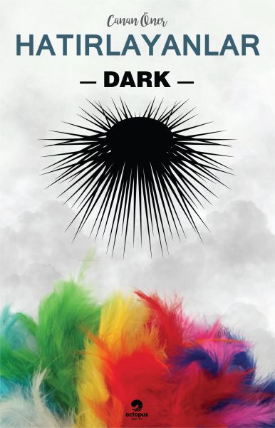 Hatırlayanlar 2 - Dark